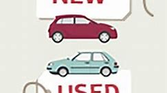 Should You Buy a New Car or Used Car? Compare the Cost
