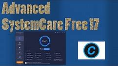 Speed Up Your PC with Advanced SystemCare 17 Free