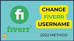 How to change Fiverr username 2022 | Complete Fiverr username change tutorial