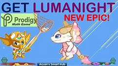 How to Get Lumanight, the New Mythical Epic in Prodigy? *Full Process*