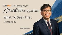 IN2 Early Morning Prayer | Rev. Joel Kim | 04.09.24