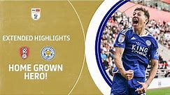FOXES ON TOP! Rotherham United v Leicester City extended highlights!