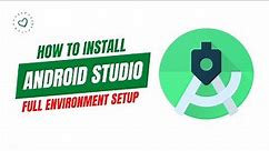 How to install Android Studio 2023 || Complete ✔Full environment setup