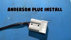 Anderson Plug Install
