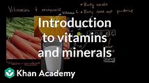 Vitamins and Minerals: What You Need to Know