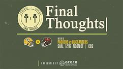 Final Thoughts: Packers vs. Buccaneers