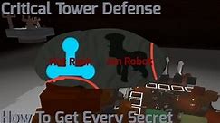 How to Unlock Every Secret in CTD | Critical Tower Defense