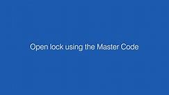 Open lock using the Master Code