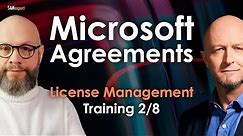 Microsoft licensing agreements explained (Training 2021)