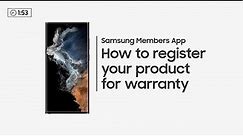 How to register a product in Samsung Members
