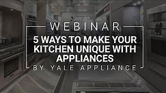 5 Ways to Make Your Kitchen Unique With Appliances