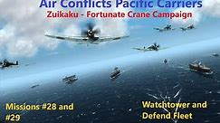 Air Conflicts: Pacific Carriers| Japanese Campaign Missions #28 and #29: Watchtower and Defend Fleet