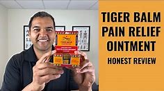 Tiger Balm Pain Relieving Ointment - Honest Physical Therapist