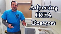 Adjusting IKEA Drawer Fronts and Removal