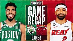 Game Recap: Heat 128, Celtics 102