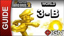 New Super Mario Bros. 2 - Star Coin Guide - World 3-B - Walkthrough