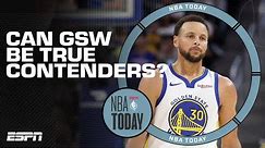 What do the Warriors need to be true contenders? | NBA Today