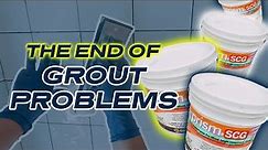 Impressive Benefits of Prism SCG Grout, EVERYTHING YOU NEED TO KNOW!