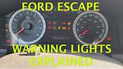 Ford Escape - DASHBOARD WARNING LIGHTS AND SYMBOLS EXPLAINED (2008 - 2012)