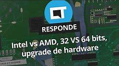 Intel vs AMD, 32 vs 64 bits, upgrade de hardware [CT Responde] - Vídeo Dailymotion