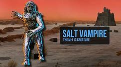 Salt Vampire: Star Trek Bestiary
