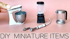 DIY Miniature Kitchen Appliances & Items