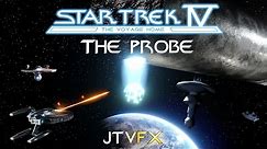(JTVFX) Star Trek IV: The Voyage Home - The Probe (Recreation)