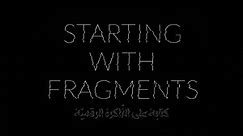 Starting with Fragments