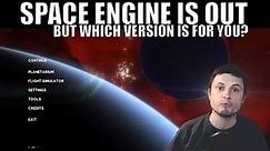 Space Engine - The Best Space Simulation Is Out - Which Version Is For You?