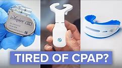 The best alternatives to CPAP therapy
