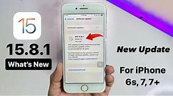 iOS 15.8.1 Released for iPhone 6s & 7 - iOS 15 8 1 New Features & Changes - Should you update?