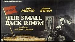 Small Back Room / Hour of Glory (1949) David Farrar, Jack Hawkins, Kathleen Byron | Hollywood Classics - video Dailymotion