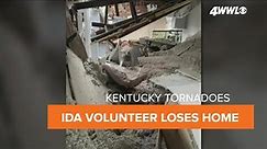 Hurricane Ida volunteer loses home in Kentucky tornadoes