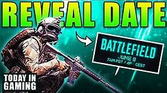 Battlefield 6 Reveal Date Officially Confirmed - AMD Drop Bombshells at Computex - Today In Gaming