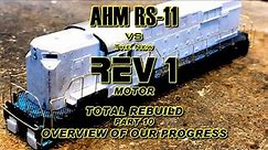 AHM RS11 total rebuild part 10 PROGRESS REPORT