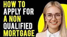 How to Apply for a Non-Qualified Mortgage? (What Are Non-QM Loans?)