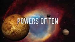 Scales of the Universe in Powers of Ten - Full HD 1080p