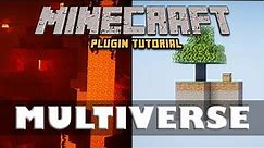 How To Use Multiverse - Minecraft Plugin Tutorial