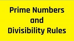 How to Quickly Determine if a Number is Prime by Using Divisibility Tests (Free ASVAB Tutoring)