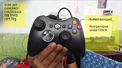 Best Budget Game Pad/Controller Xbox 360 shape Review in bangla | best gamepad under 1000 tk