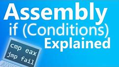 x86 Assembly If Conditions Explained Simply
