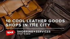 10 Cool Leather Goods Shops in Manila - video Dailymotion