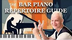 15 Songs a BAR PIANIST Should Know. The Bar Piano Repertoire Guide