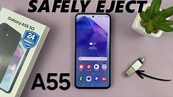 How To Safely Unmount & Eject USB Devices From Samsung Galaxy A55 5G