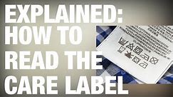 How To Read The Care Label - Care Label Symbols Explained