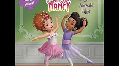 Disney Junior Fancy Nancy "Nancy and the Mermaid Ballet"