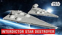 Star Wars: Discover The Interdictor Star Destroyer Ultimate Weapons