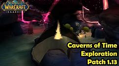 Caverns of Time Access Guide + Exploration - World of Warcraft Classic - Patch 1.13.3