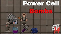 SS14 - Power Cell Bombs