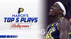 Indiana Pacers Top 5 Plays of March